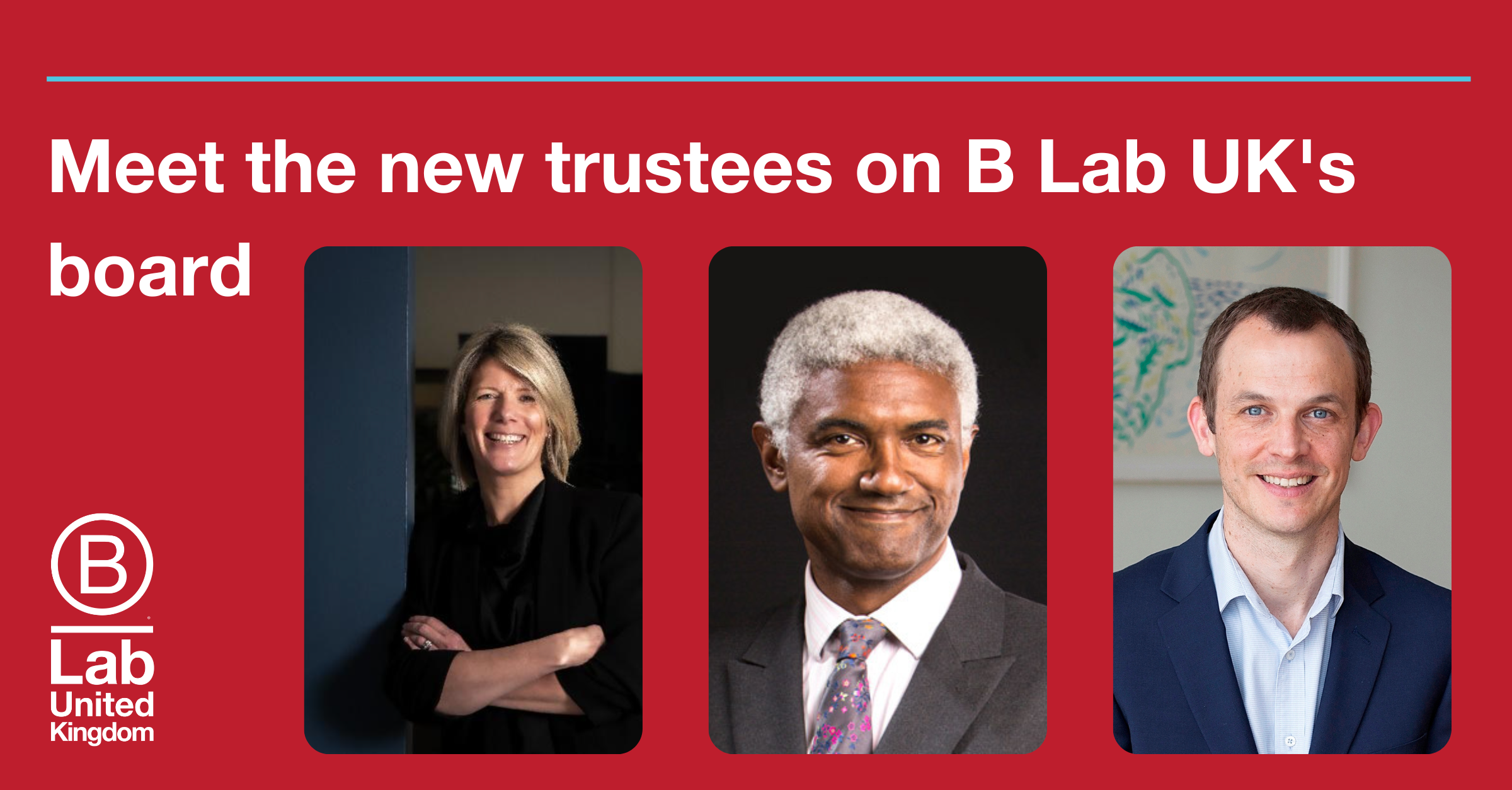 New Trustees Join B Lab UK Board - B Lab UK